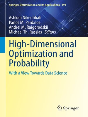 cover image of High-Dimensional Optimization and Probability